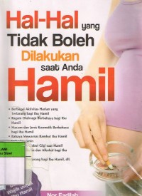Image of Hal-Hal yang Tidak Boleh Dilakukan Saat Anda Hamil
