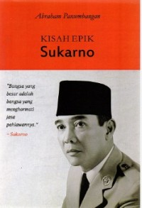 Image of Kisah Epik Sukarno
