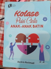 Image of Kolase Puisi Cinta Anak-Anak Batin